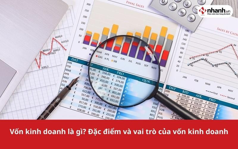 Sơ đồ minh họa đặc điểm và vai trò của vốn kinh doanh