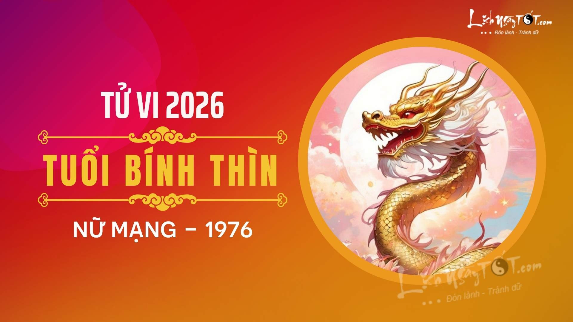 Phân tích vận hạn của tuổi Bính Thìn nữ mạng trong năm 2026